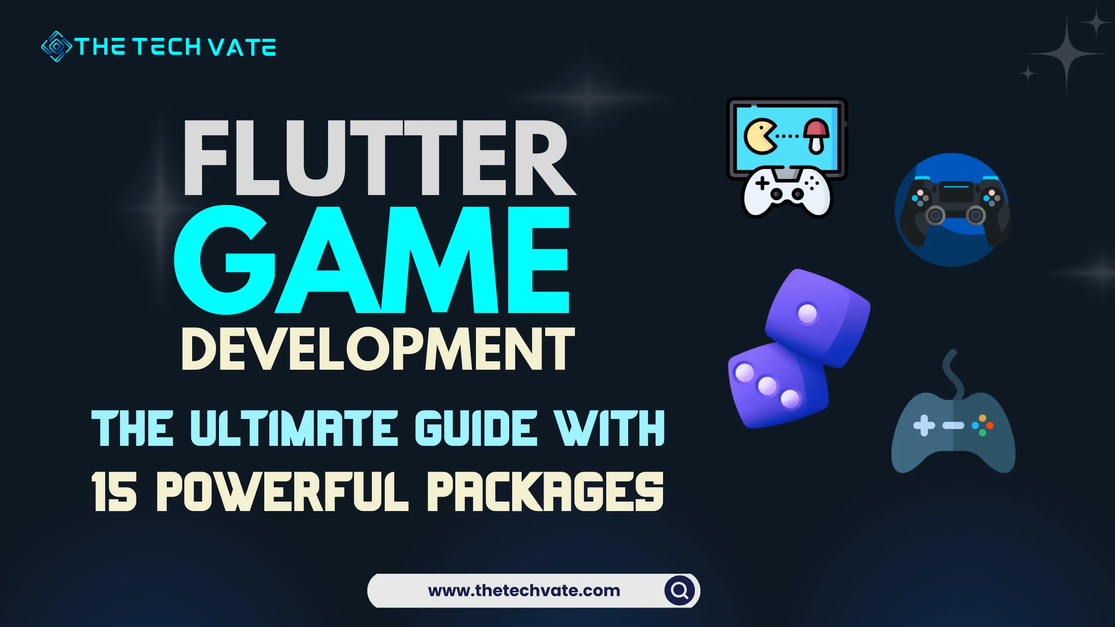 Game Development in Flutter: The Ultimate Guide with 15 Powerful Packages